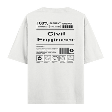 Civil Engineer - Oversize Tshirt
