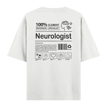 Neurologist - Oversize Tshirt