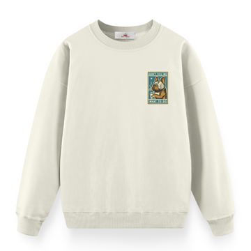 Dont Tell Me - Premium Oversize Sweatshirt