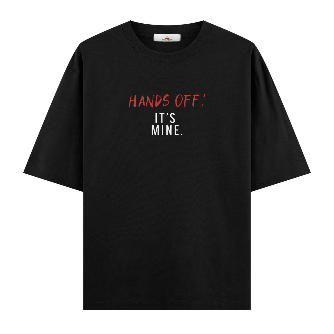 Hands Off - Oversize Tshirt