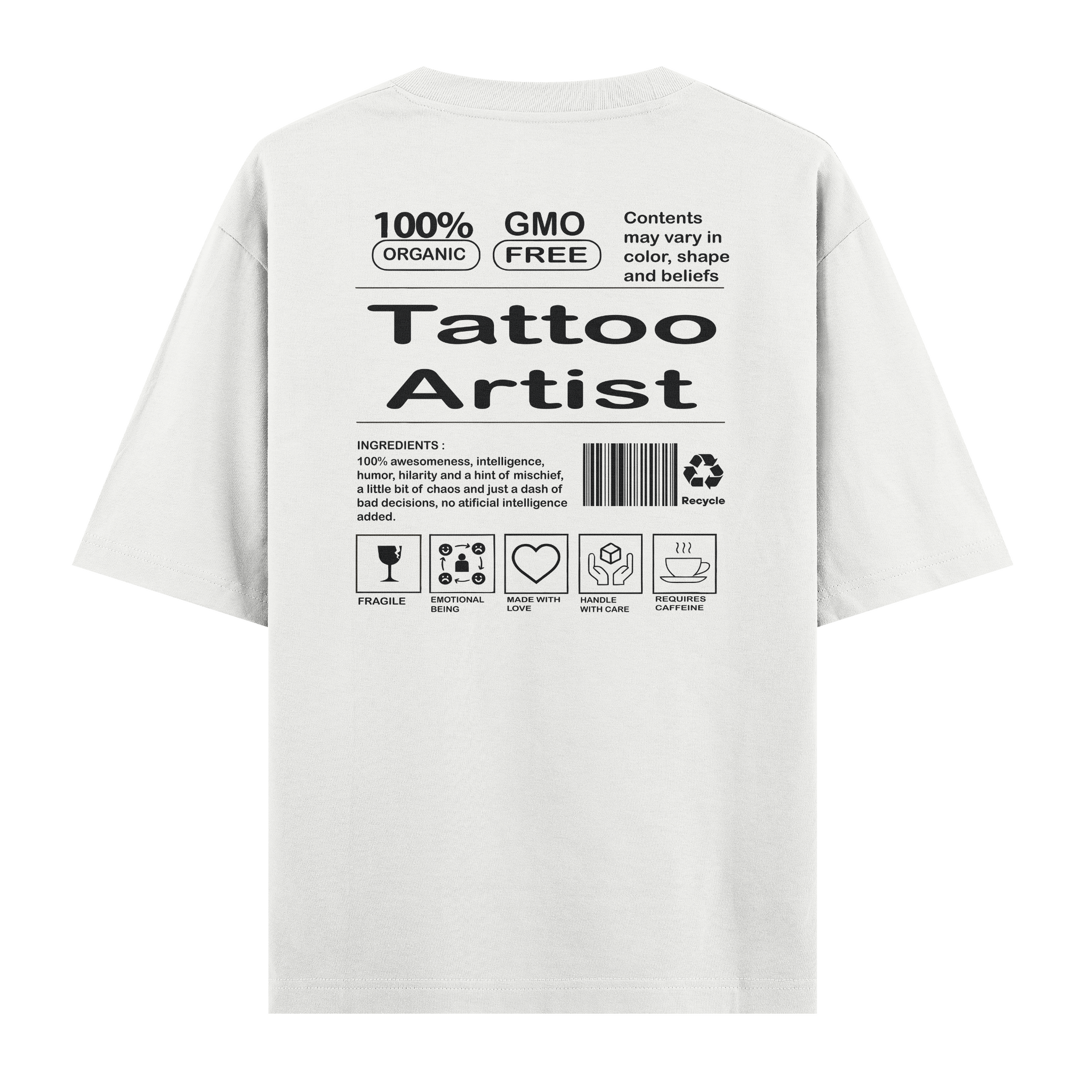Tattoo Artist - Oversize Tshirt