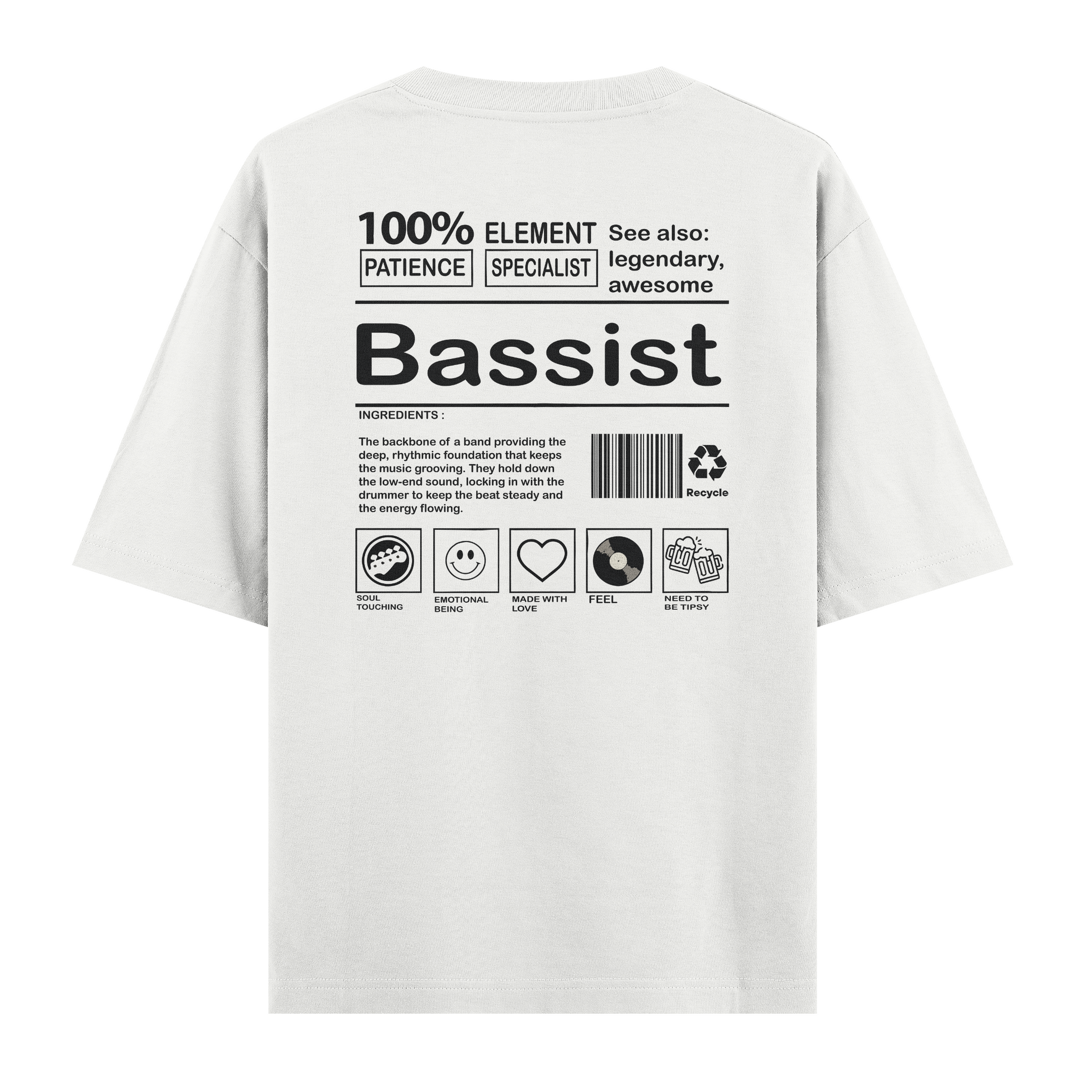Bassist - Oversize Tshirt