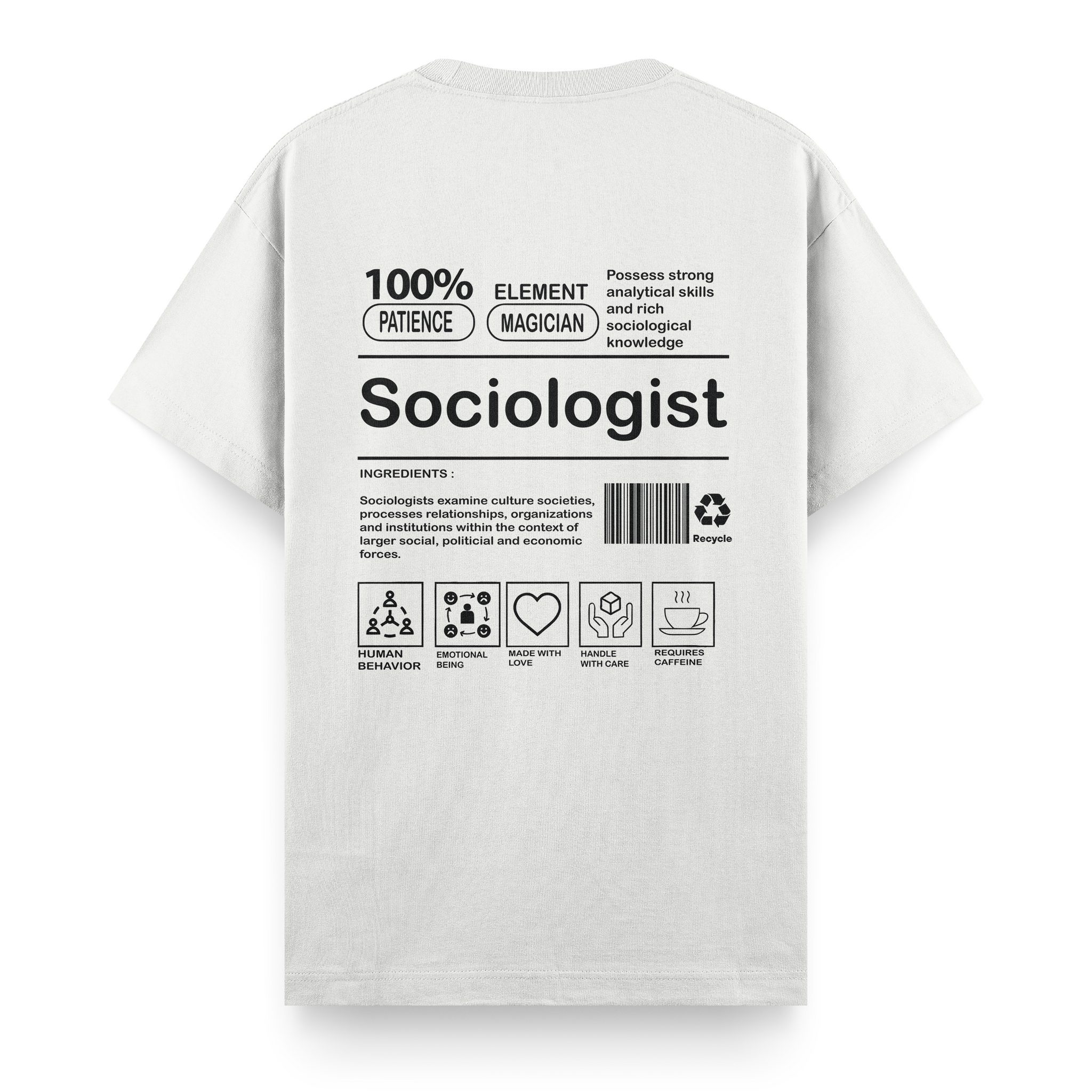 Sociologist - Regular Tshirt