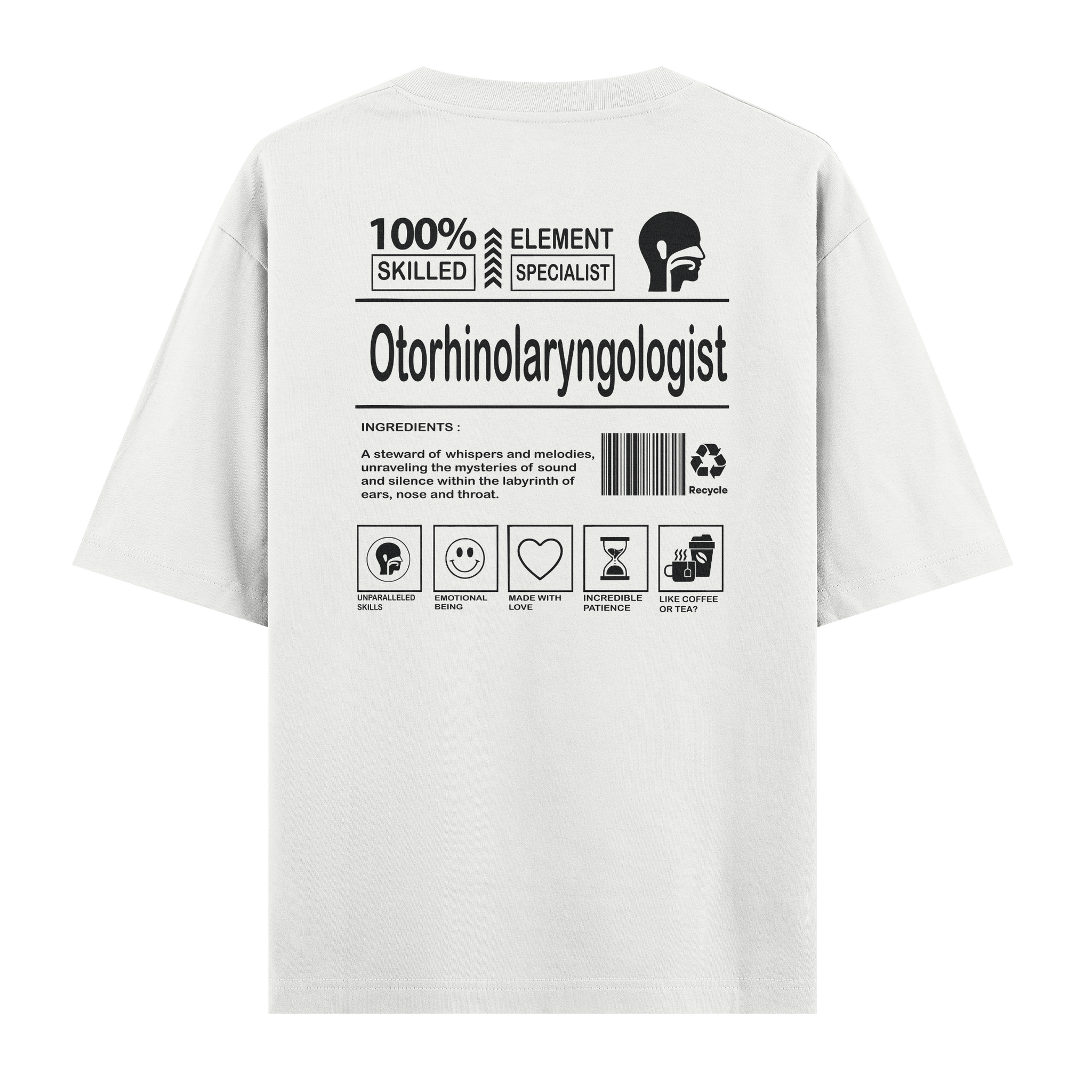Otorhinolaryngologist - Oversize Tshirt