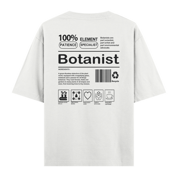 Botanist - Oversize Tshirt