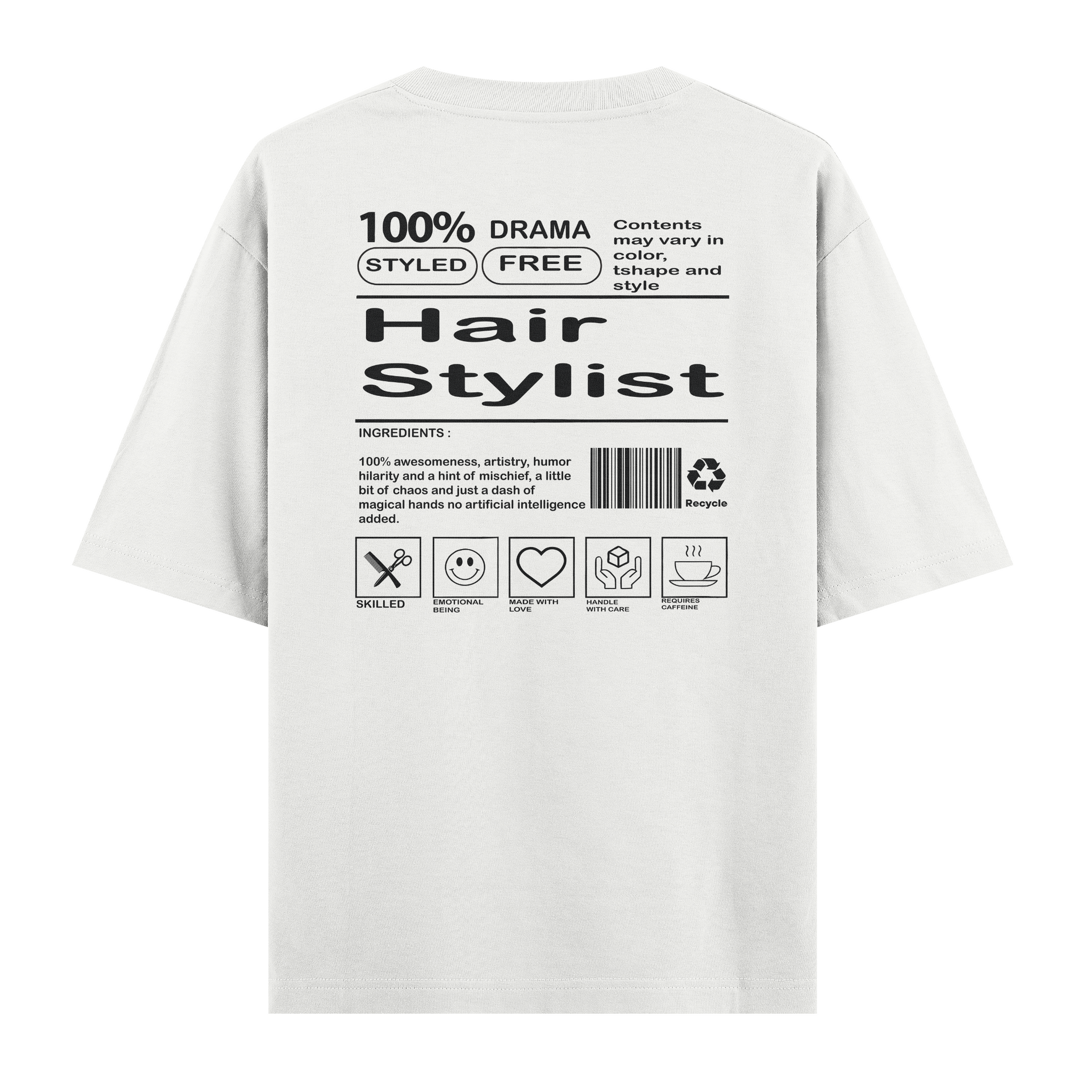Hair Stylist - Oversize Tshirt
