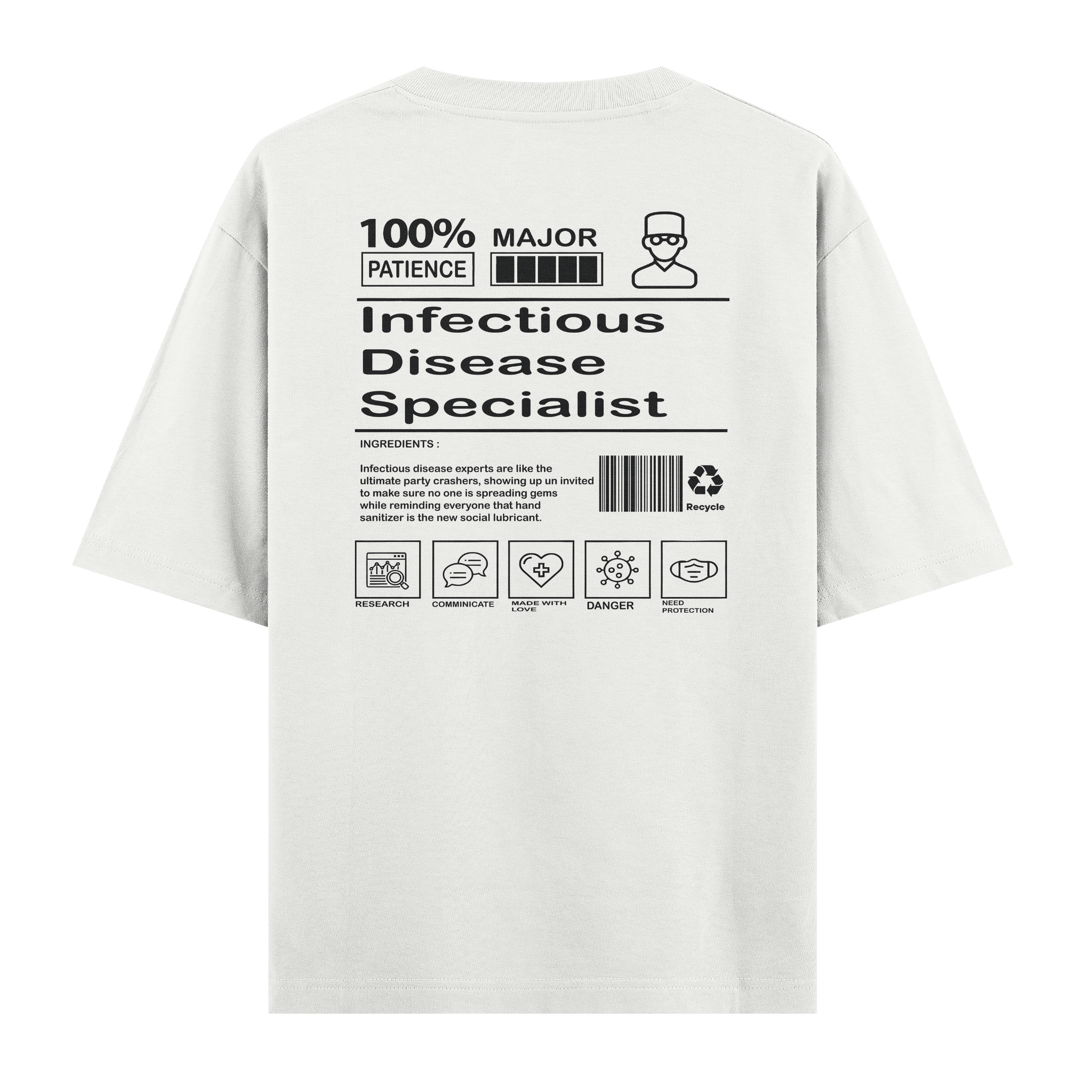 Infectious Disease Specialist - Oversize Tshirt