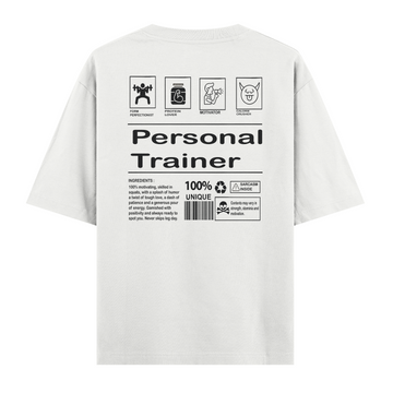 Personal Trainer - Oversize Tshirt