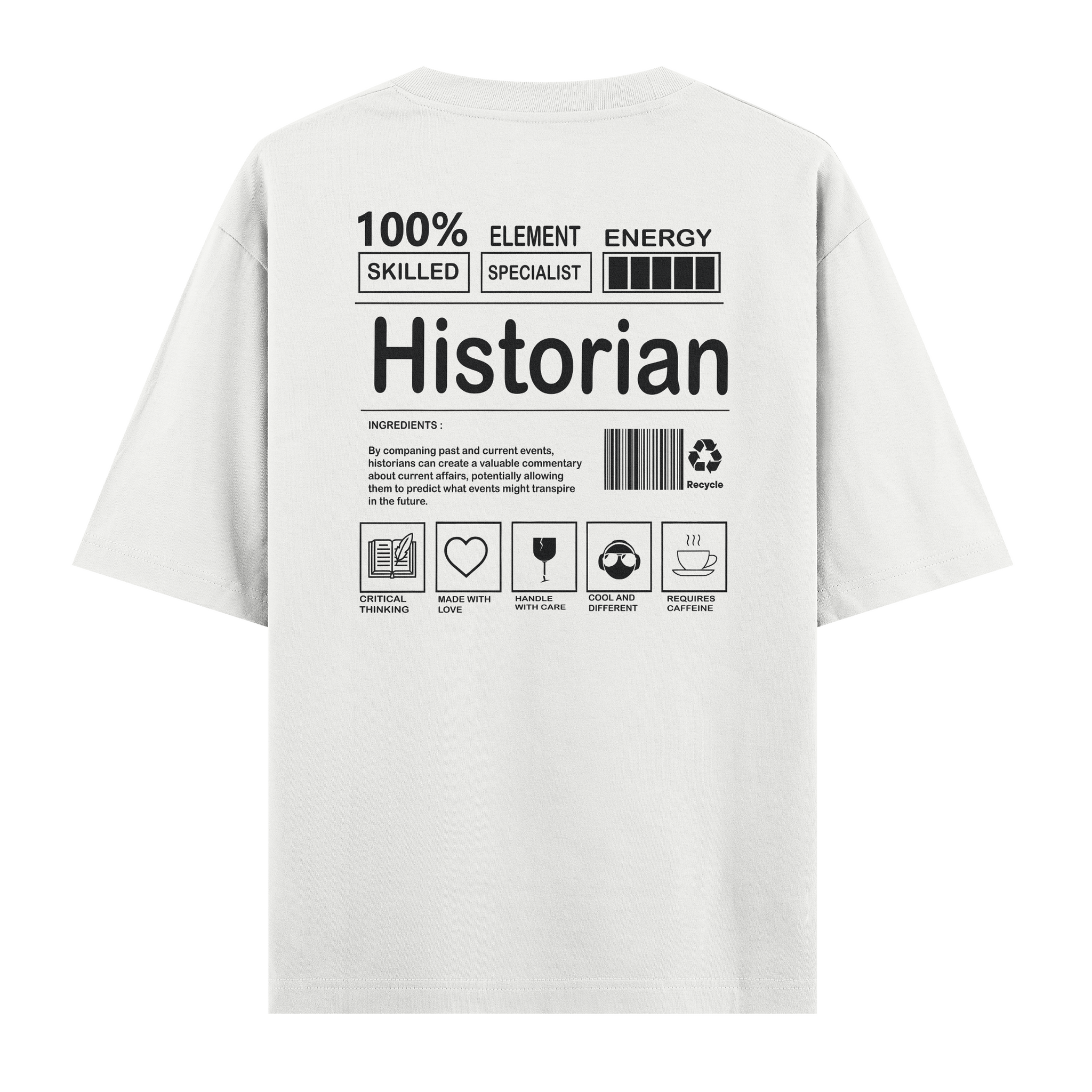 Historian - Oversize Tshirt