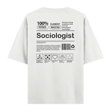 Sociologist - Oversize Tshirt