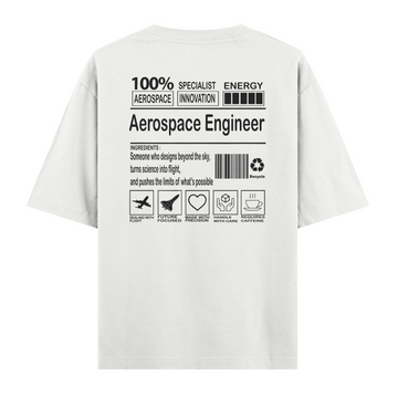 Aerospace Engineer - Oversize Tshirt