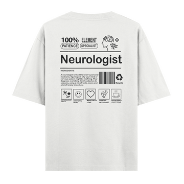 Neurologist - Oversize Tshirt
