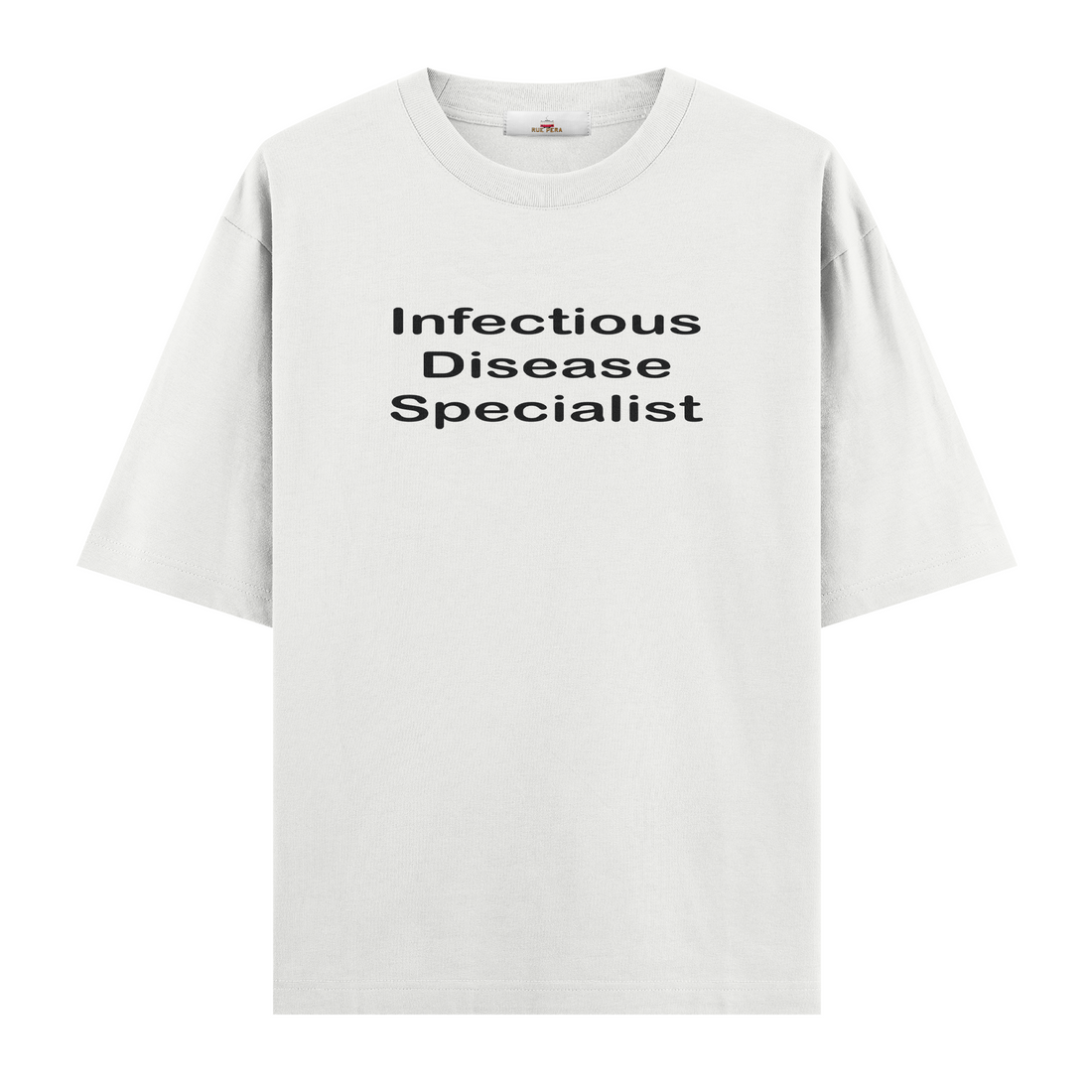 Infectious Disease Specialist - Oversize Tshirt