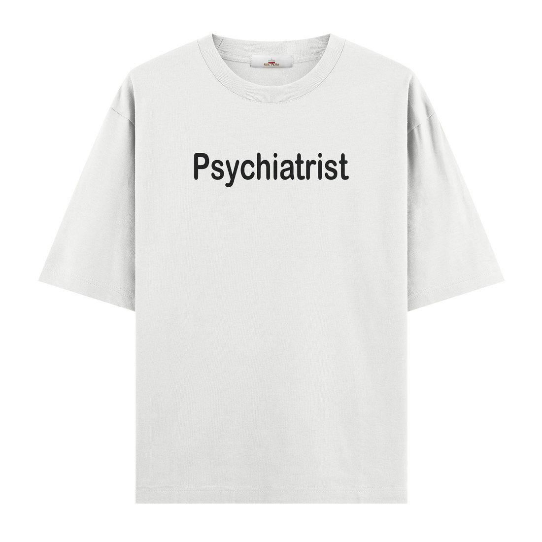 Psychiatrist - Oversize Tshirt