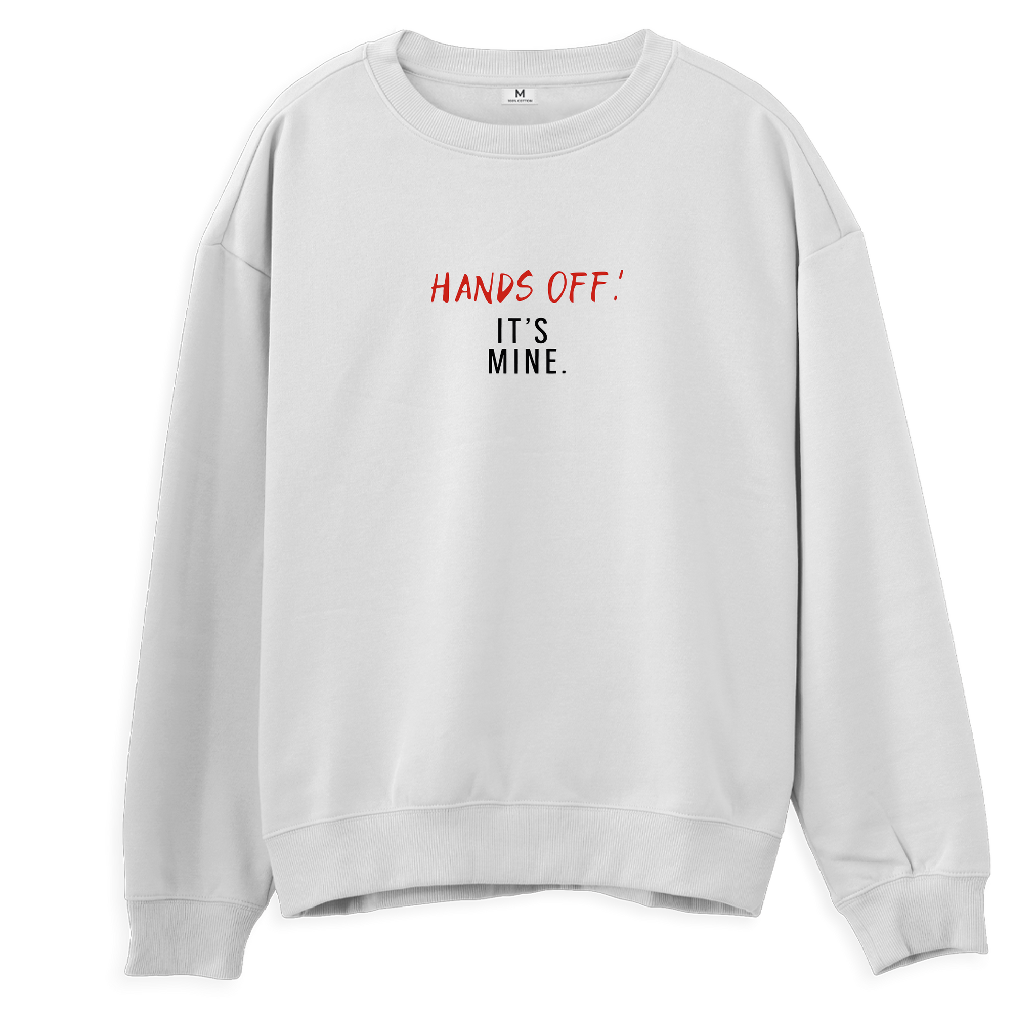 Hands Off - Sweatshirt -Regular