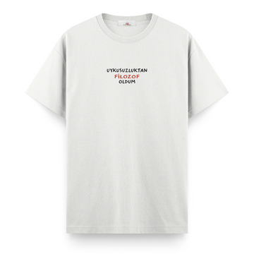 Uykusuzluktan Filozof Oldum - Regular Tshirt