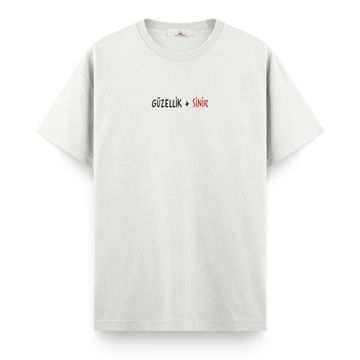 Güzellik + Sinir - Regular Tshirt