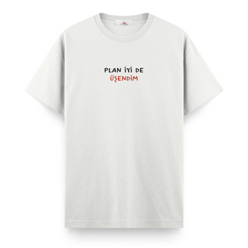 Plan İyi de Üşendim - Regular Tshirt