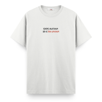 Kendime Anlatıyorum Ben de İkna Olmuyorum - Regular Tshirt