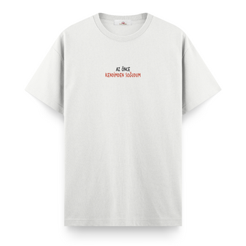 Az Önce Kendimden Soğudum - Regular Tshirt