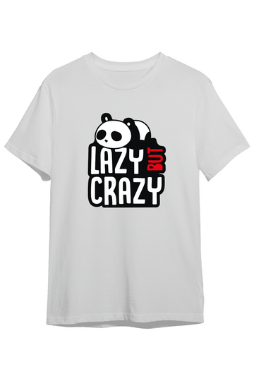 Lazy But Crazy- Regular Tshirt
