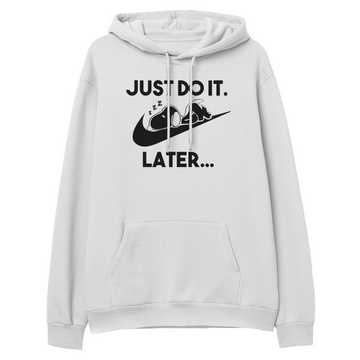 Just Do it Later - Hoodie - Regular