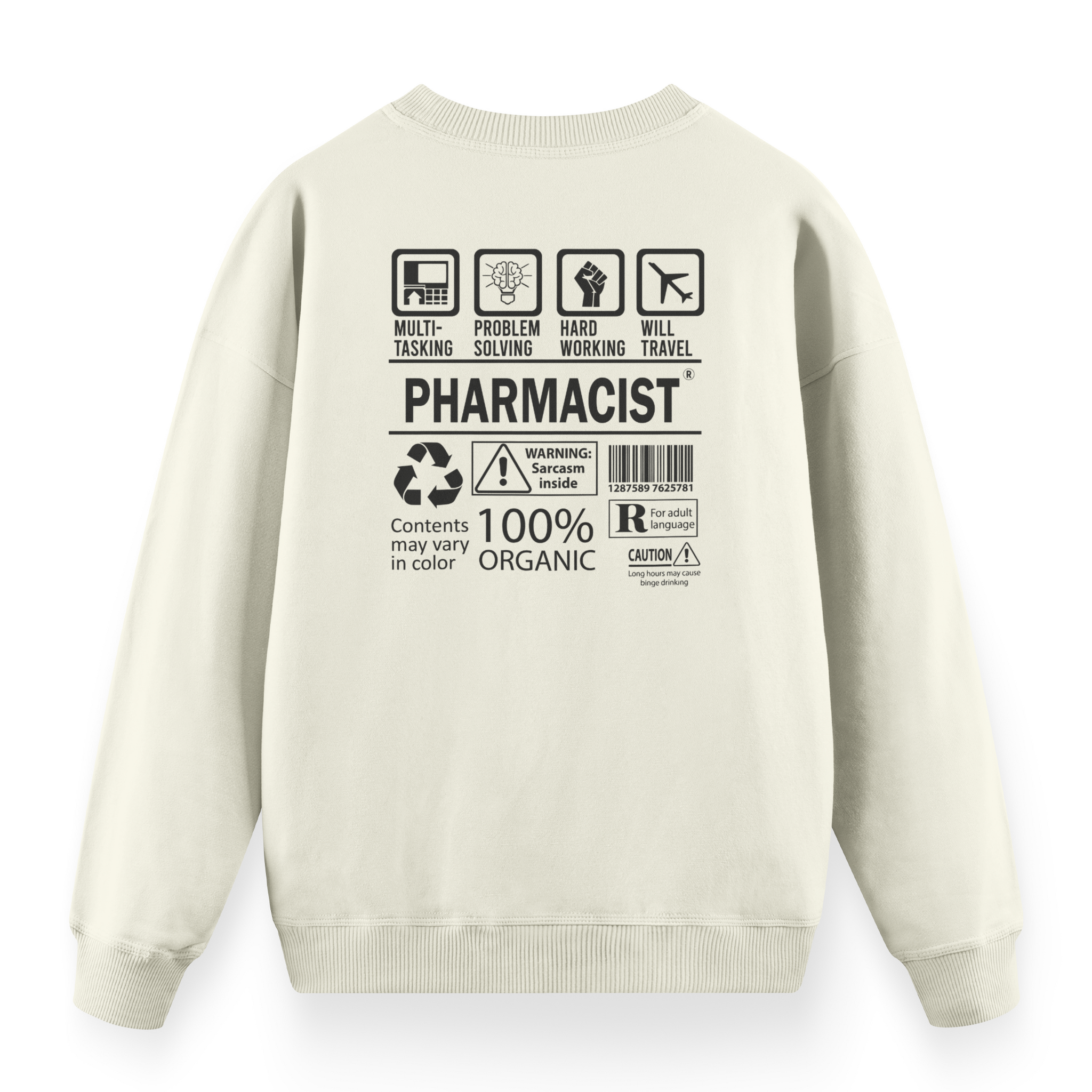 Pharmacist - Premium Oversize Sweatshirt